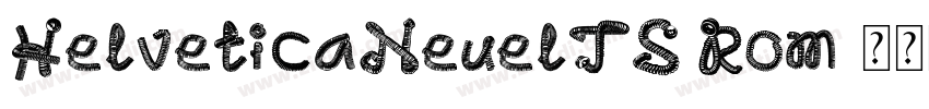 HelveticaNeuelTS Rom字体转换